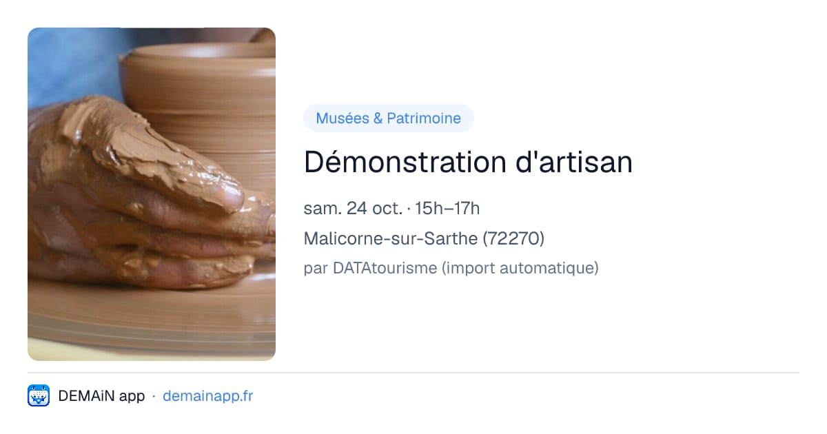 Démonstration d'artisan — Malicorne-sur-Sarthe