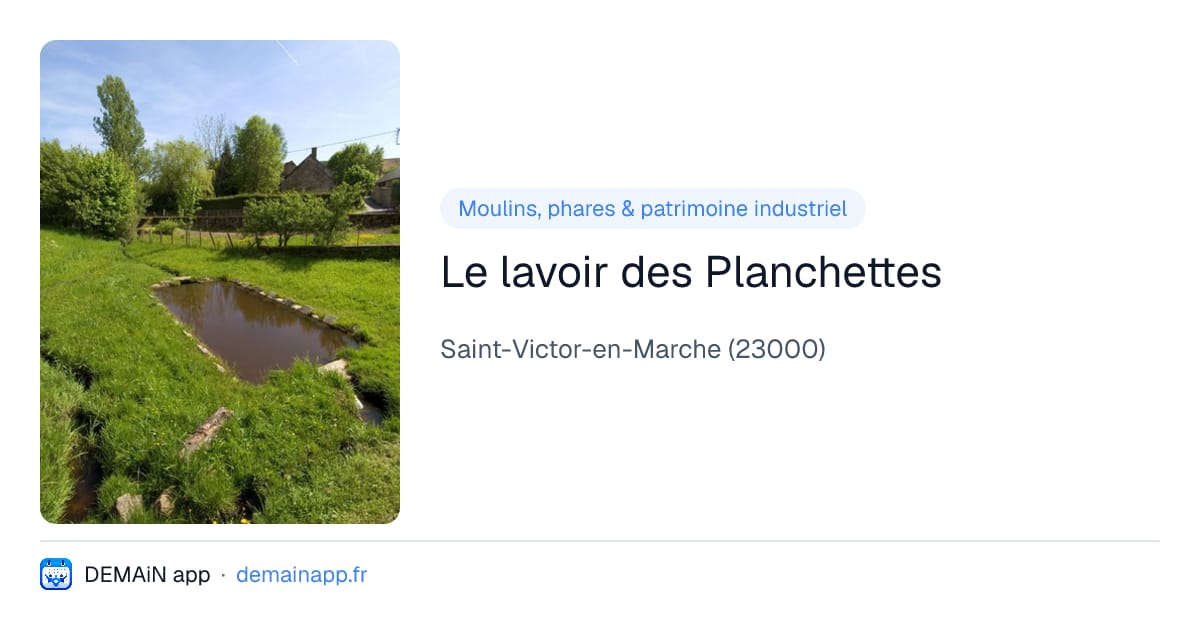 Le lavoir des Planchettes — Saint-Victor-en-Marche