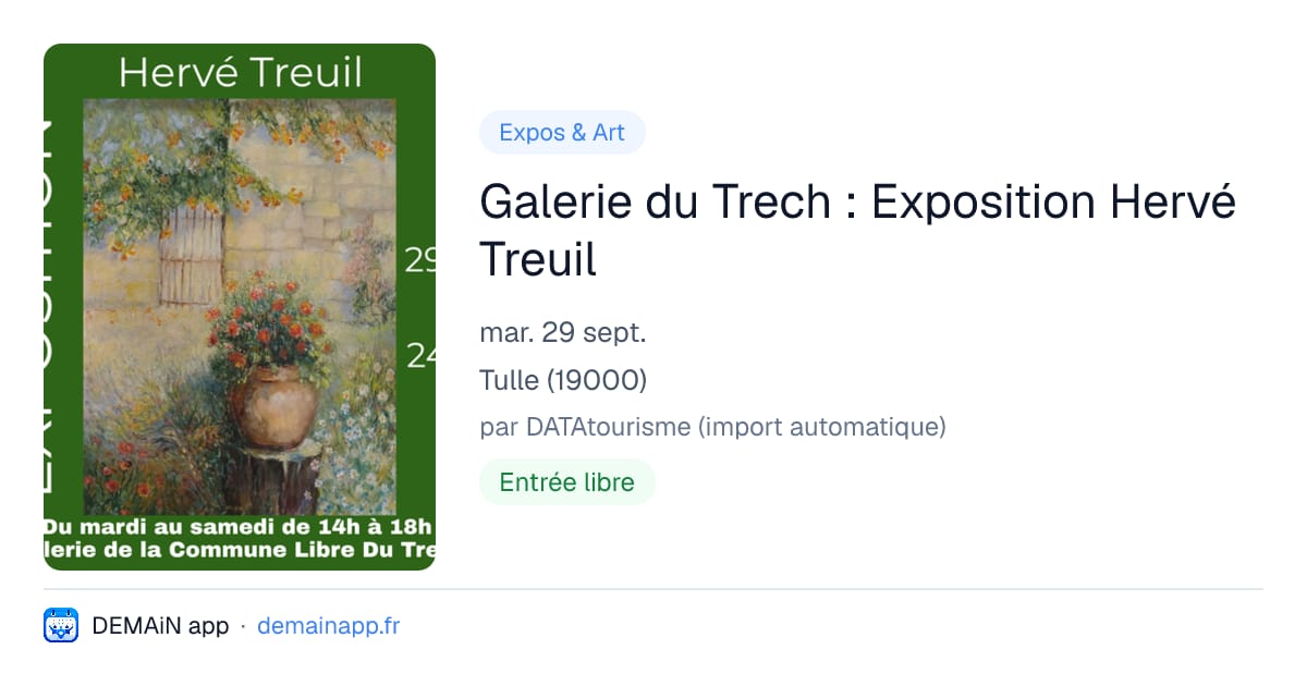 Galerie du Trech : Exposition Hervé Treuil — Tulle