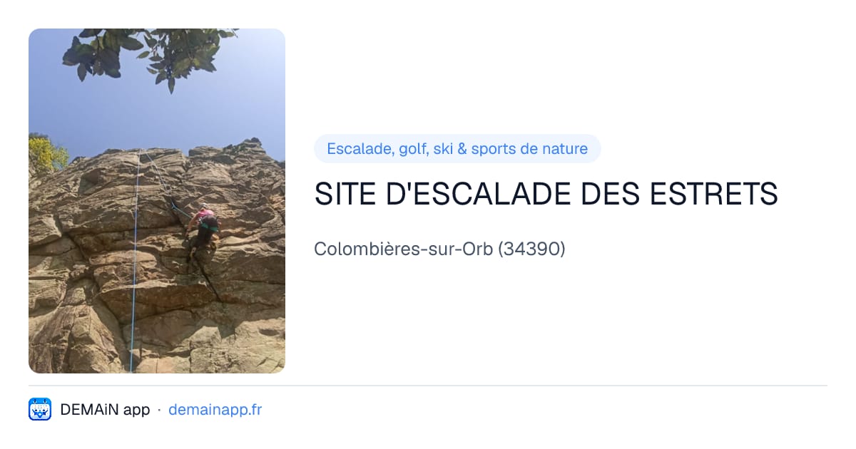 SITE D'ESCALADE DES ESTRETS — Colombières-sur-Orb