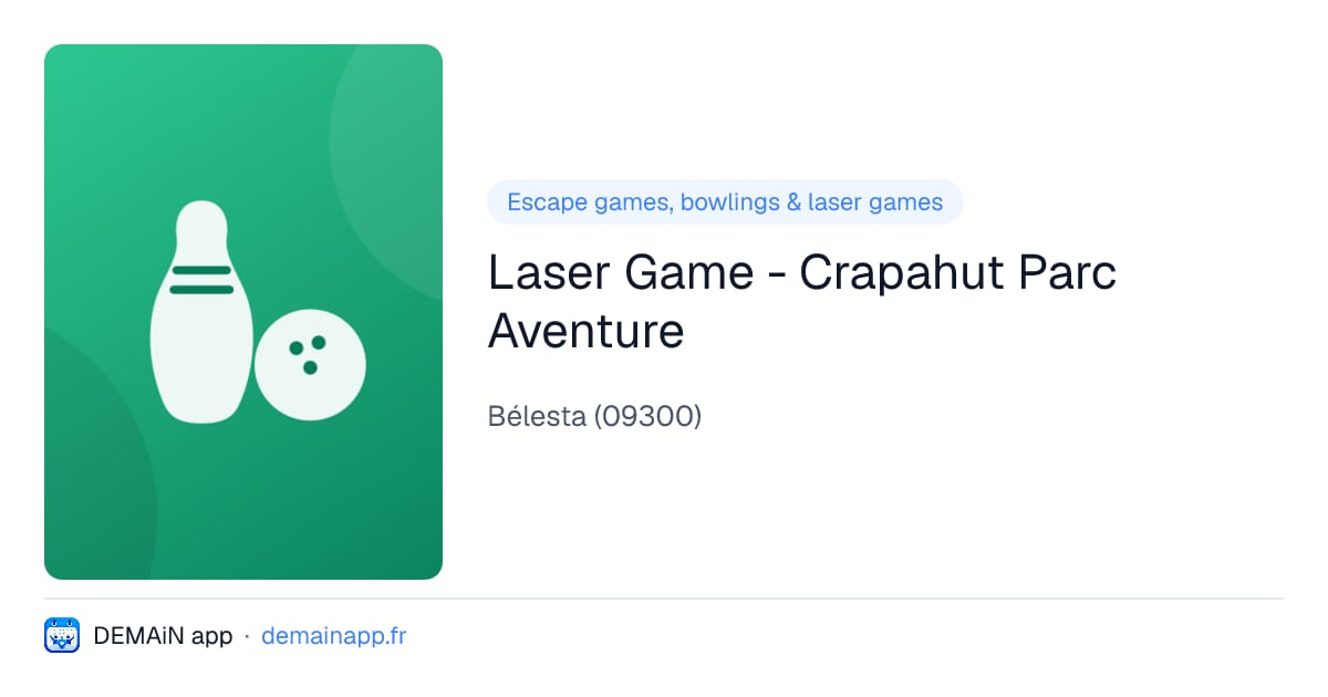 Laser Game - Crapahut Parc Aventure — Bélesta