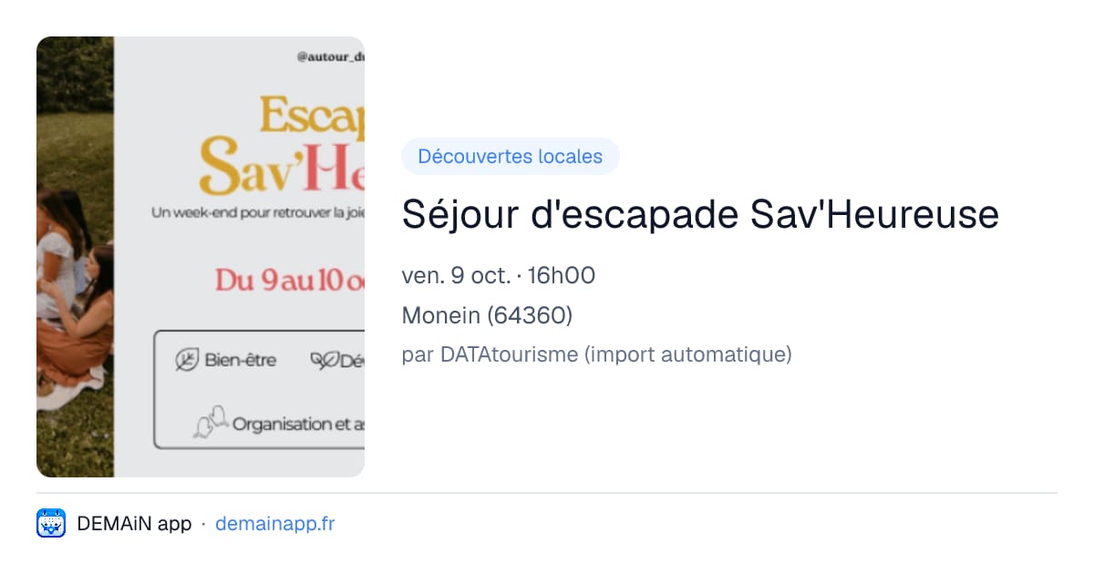Séjour d'escapade Sav'Heureuse — Monein