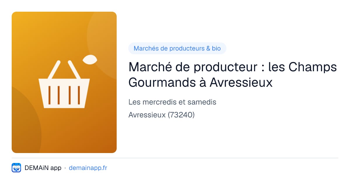 Marché de producteur : les Champs Gourmands à Avressieux — Avressieux