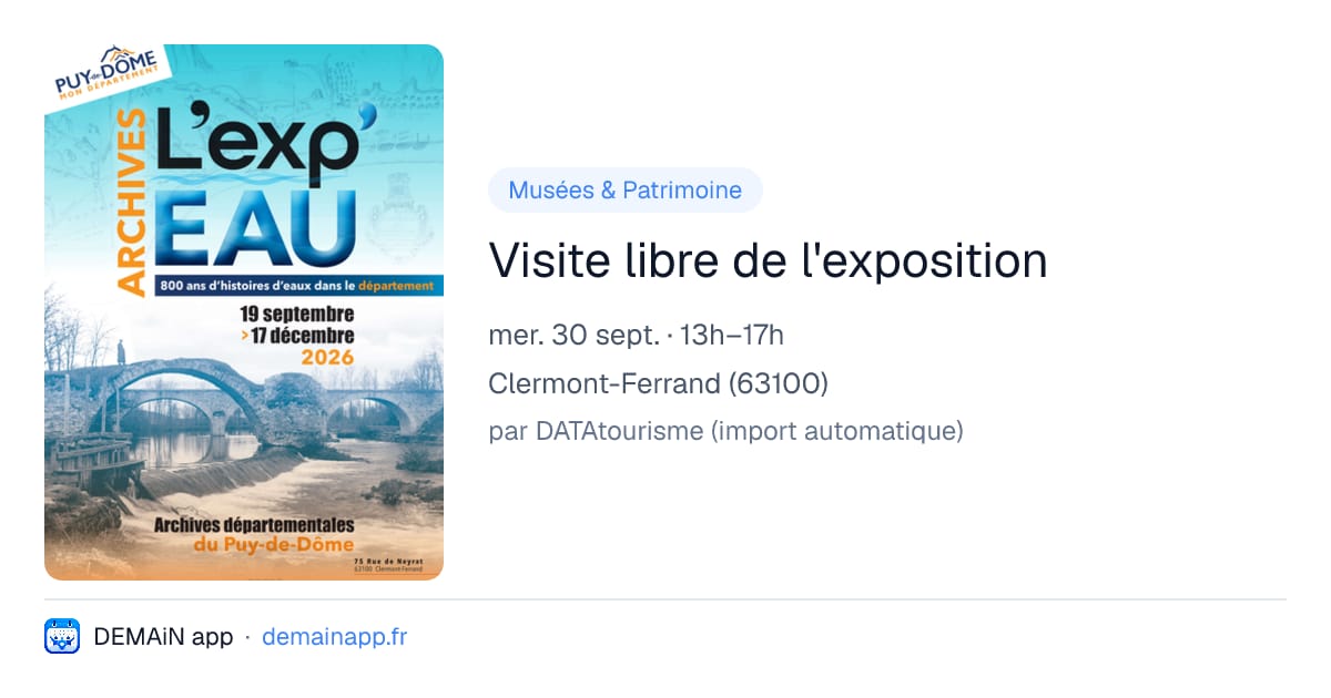 Visite libre de l'exposition — Clermont-Ferrand