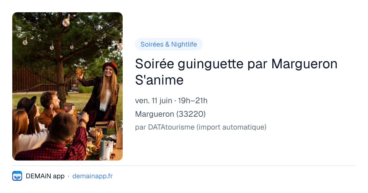 Soirée guinguette par Margueron S'anime — Margueron