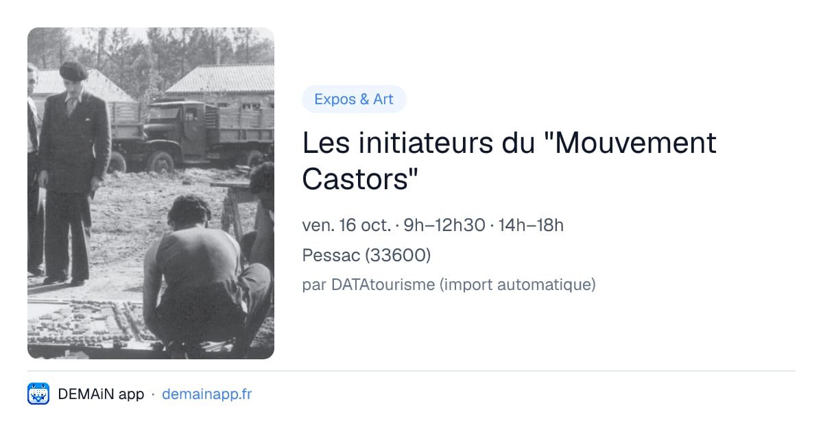 Les initiateurs du "Mouvement Castors" — Pessac