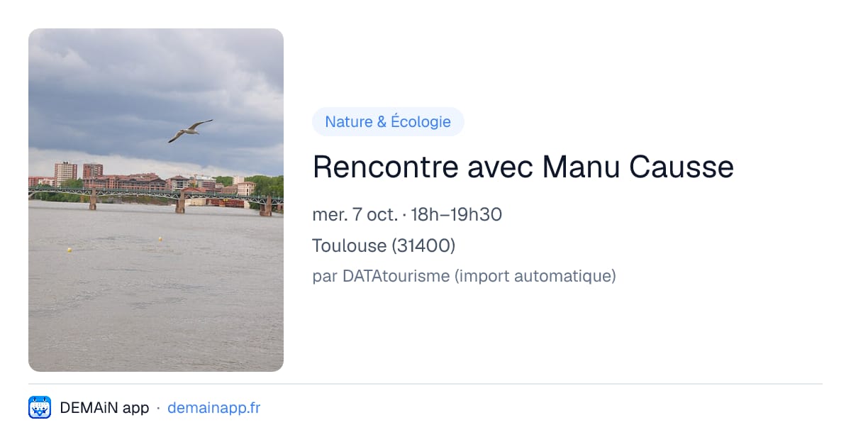 Rencontre avec Manu Causse — Toulouse
