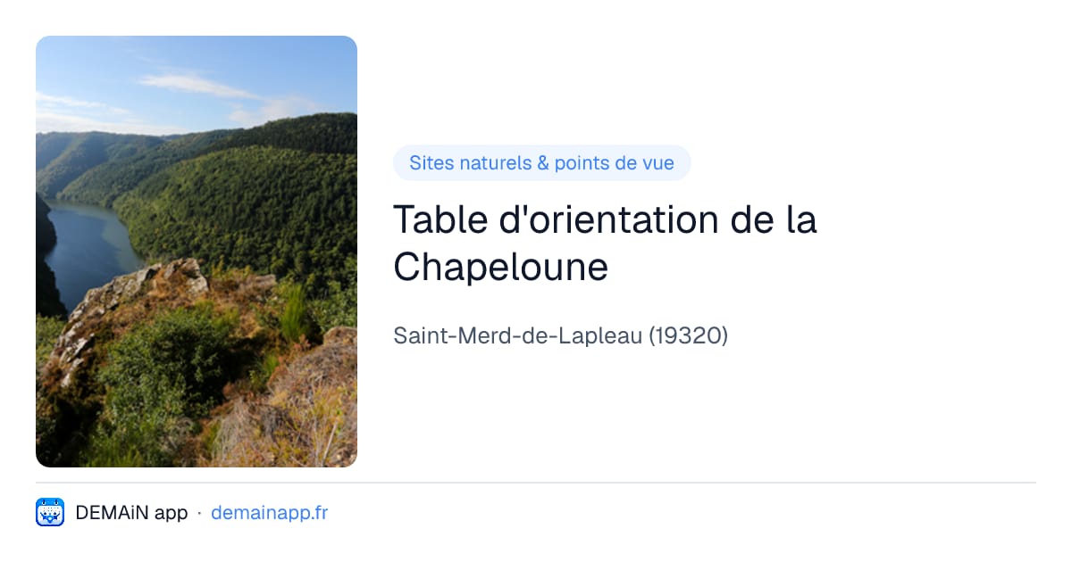 Table d'orientation de la Chapeloune — Saint-Merd-de-Lapleau