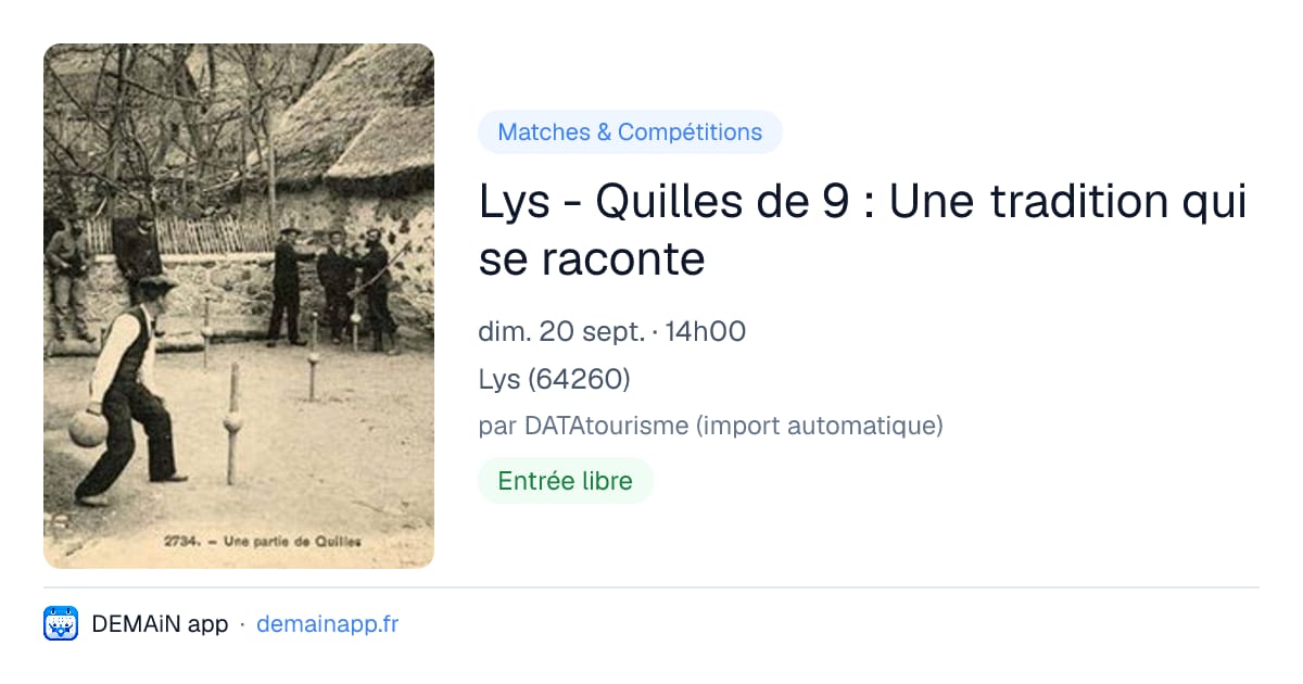 Lys - Quilles de 9 : Une tradition qui se raconte — Lys
