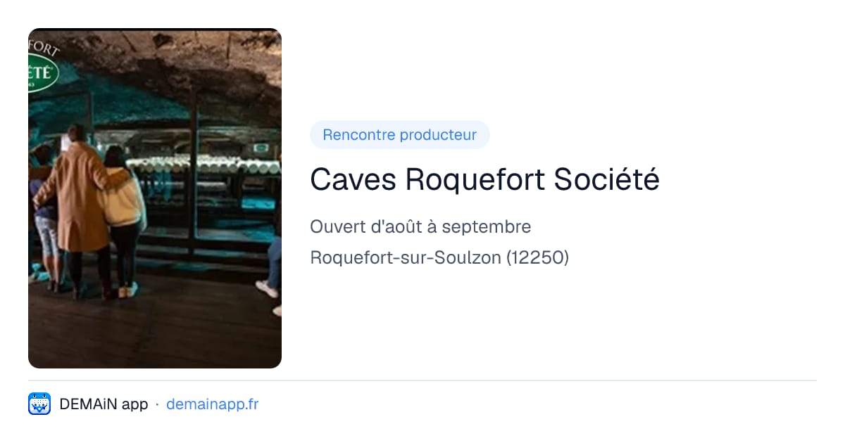 Caves Roquefort Société — Roquefort-sur-Soulzon