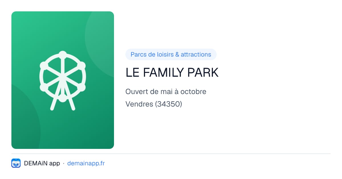 LE FAMILY PARK — Vendres