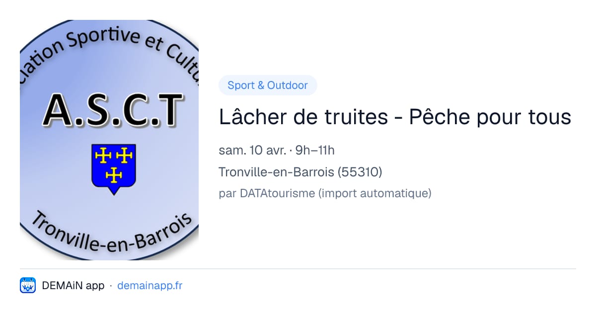 Lâcher de truites - Pêche pour tous — Tronville-en-Barrois