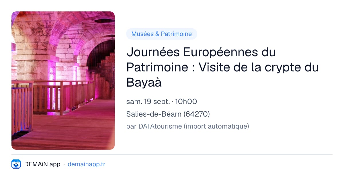 Journées Européennes du Patrimoine : Visite de la crypte du Bayaà — Salies-de-Béarn