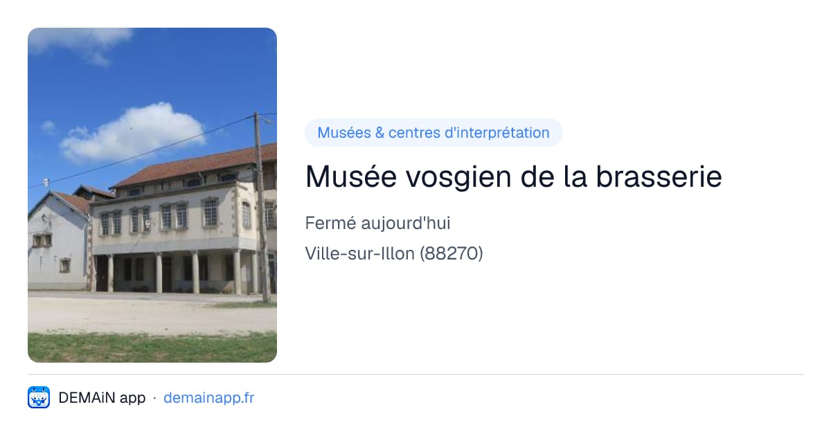 Musée vosgien de la brasserie — Ville-sur-Illon