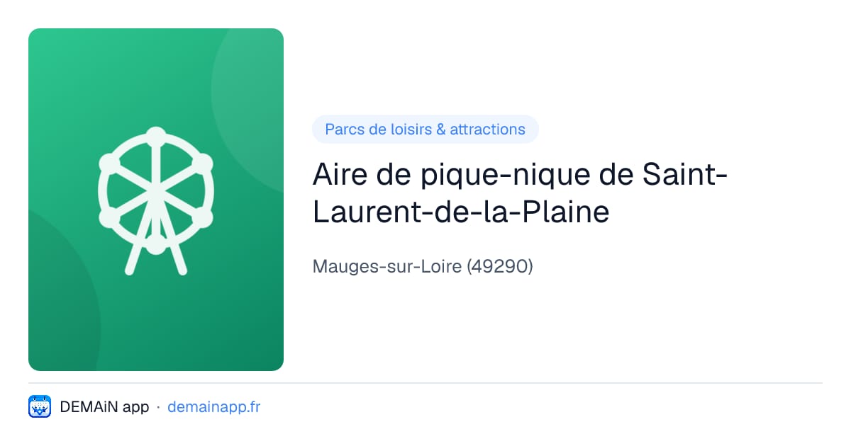 Aire de pique-nique de Saint-Laurent-de-la-Plaine — Mauges-sur-Loire