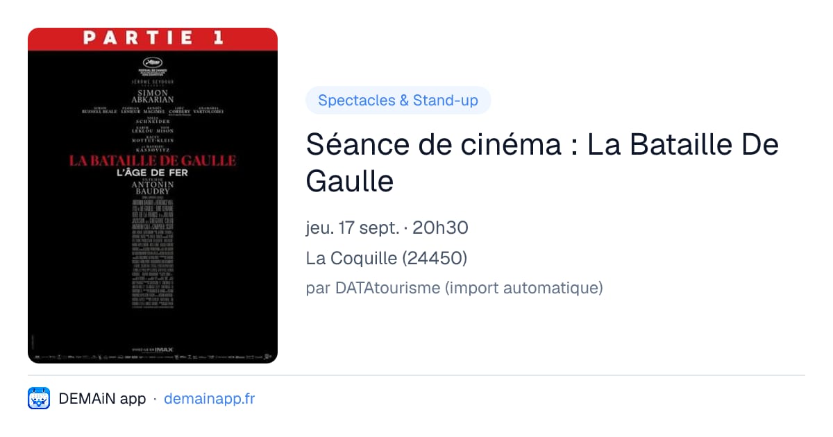Séance de cinéma : La Bataille De Gaulle — La Coquille