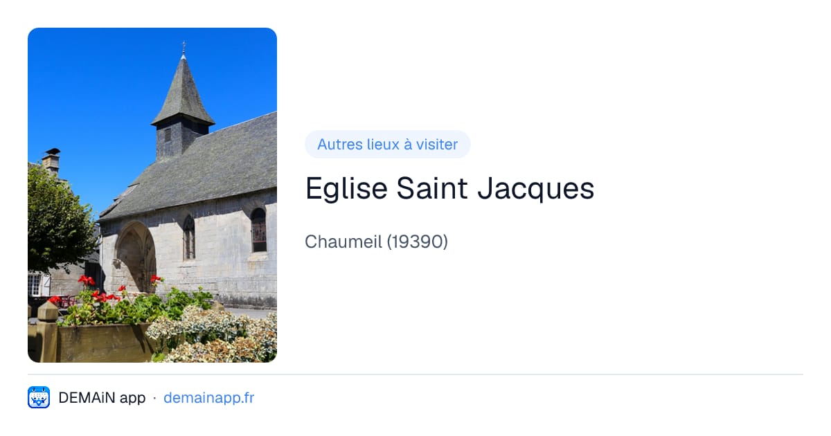 Eglise Saint Jacques — Chaumeil