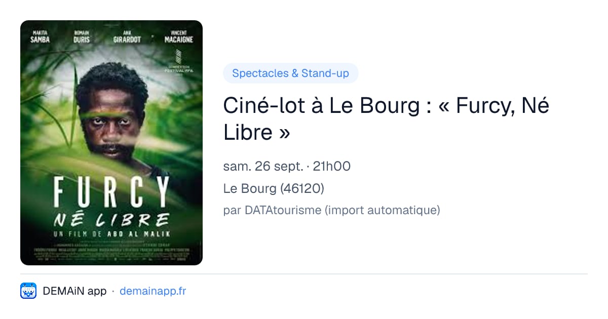 Ciné-lot à Le Bourg : « Furcy, Né Libre » — Le Bourg