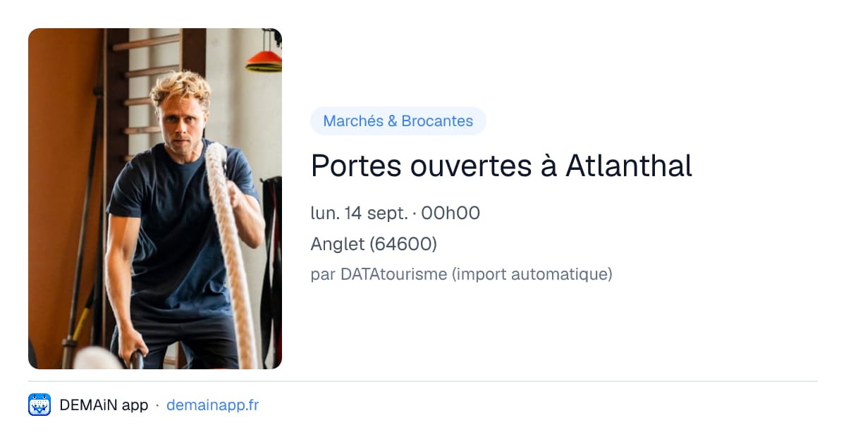 Portes ouvertes à Atlanthal — Anglet