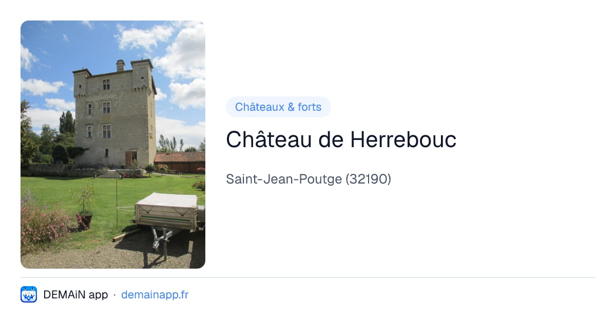 Château de Herrebouc — Saint-Jean-Poutge