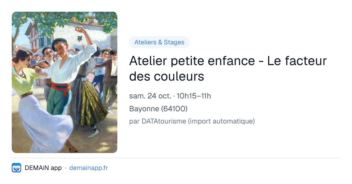 Atelier petite enfance - Le facteur des couleurs — Bayonne