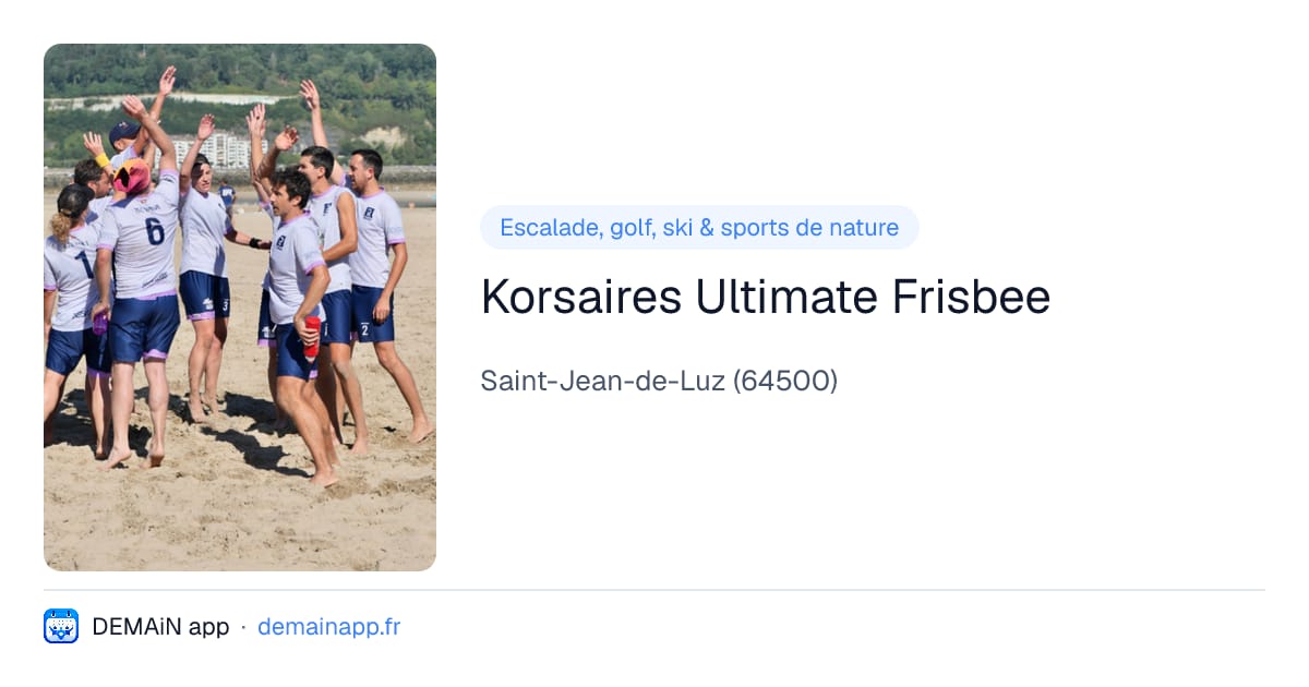 Korsaires Ultimate Frisbee — Saint-Jean-de-Luz