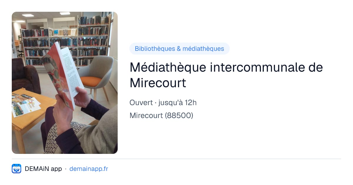 Médiathèque intercommunale de Mirecourt — Mirecourt