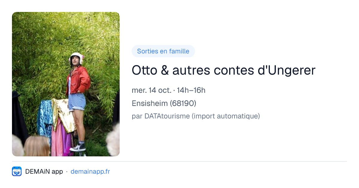 Otto & autres contes d'Ungerer — Ensisheim