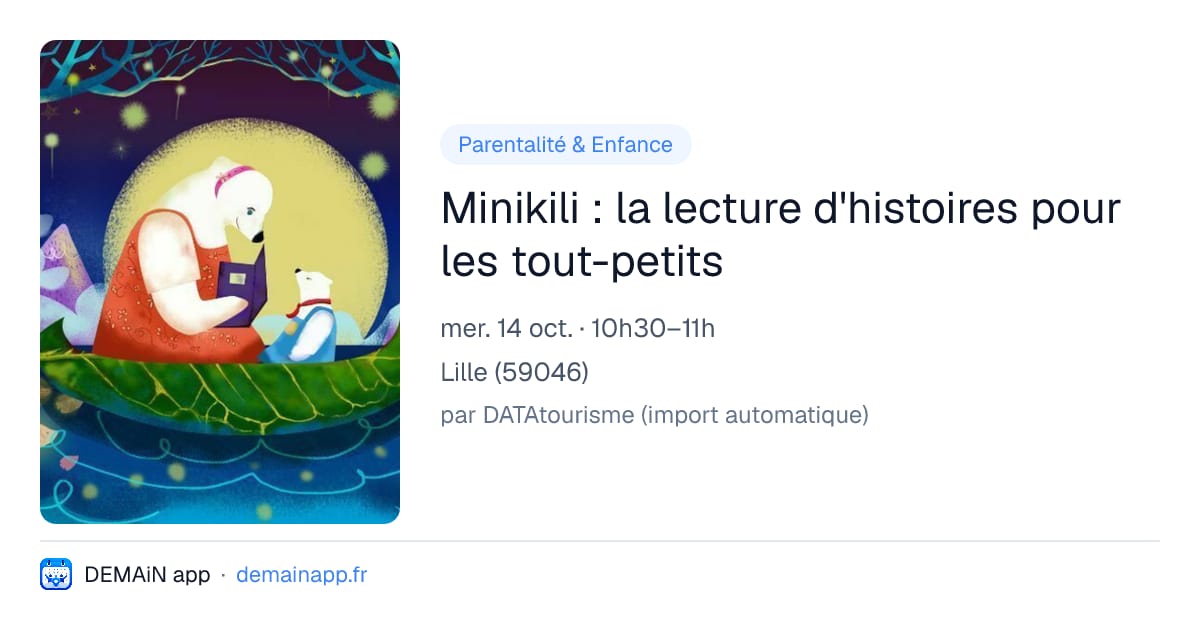 Minikili : la lecture d'histoires pour les tout-petits — Lille