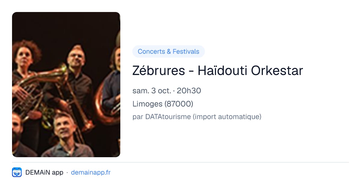 Zébrures - Haïdouti Orkestar — Limoges