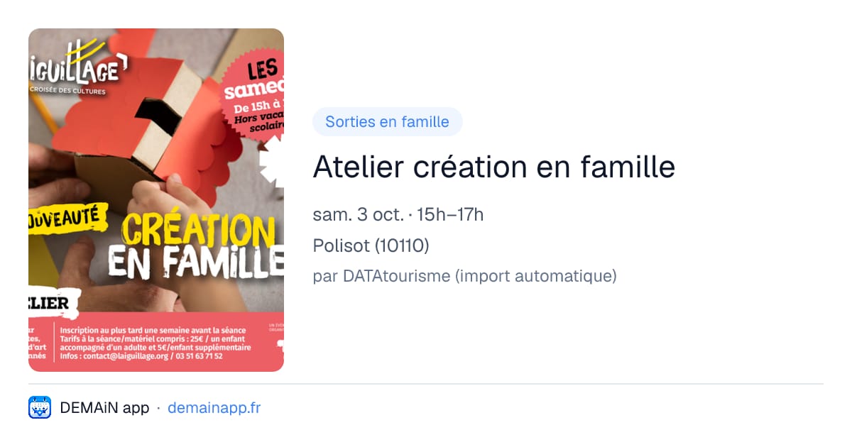 Atelier création en famille — Polisot