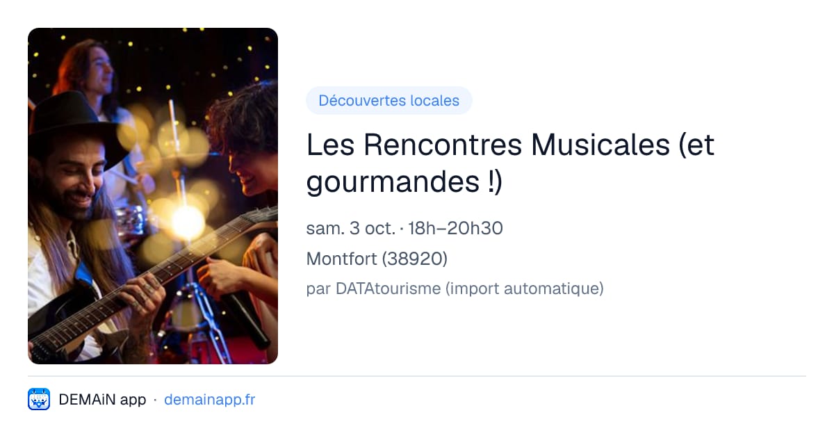Les Rencontres Musicales (et gourmandes !) — Montfort