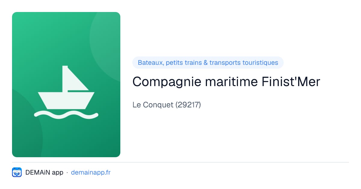 Compagnie maritime Finist'Mer — Le Conquet