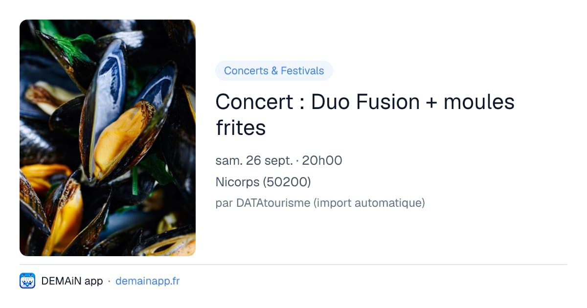 Concert : Duo Fusion + moules frites — Nicorps