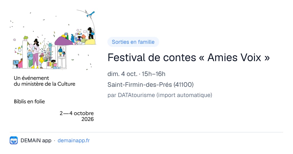 Festival de contes « Amies Voix » — Saint-Firmin-des-Prés