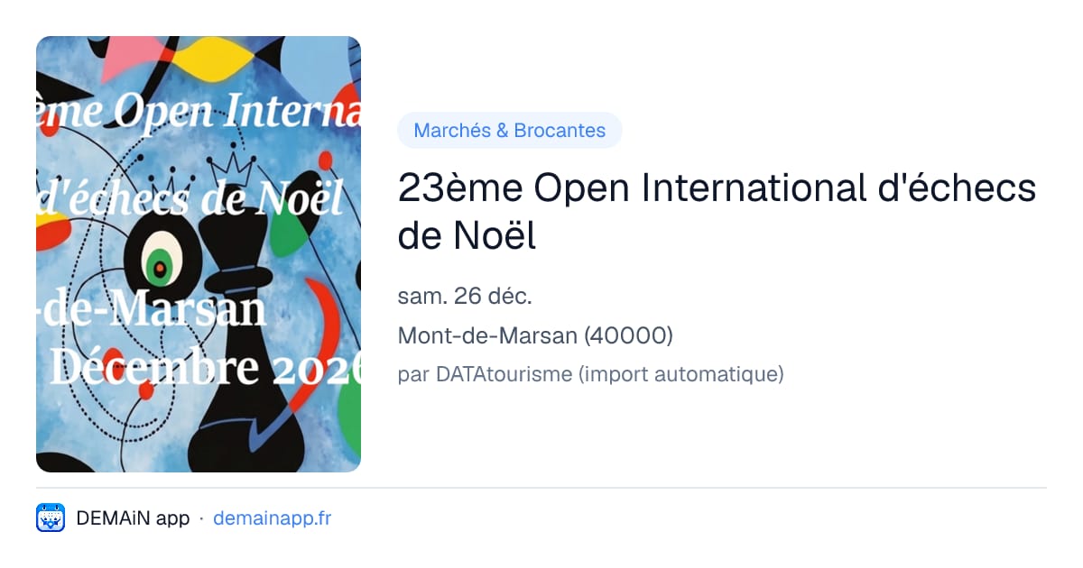 23ème Open International d'échecs de Noël — Mont-de-Marsan