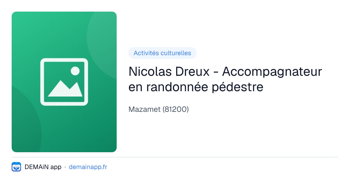 Nicolas Dreux - Accompagnateur en randonnée pédestre — Mazamet