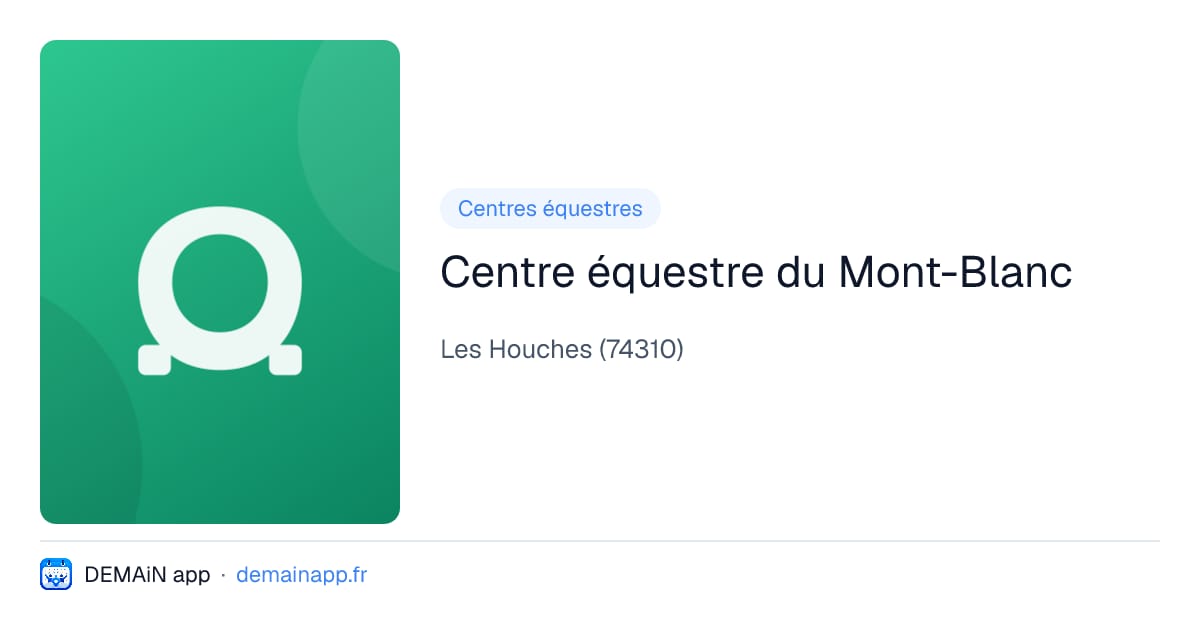 Centre équestre du Mont-Blanc — Les Houches