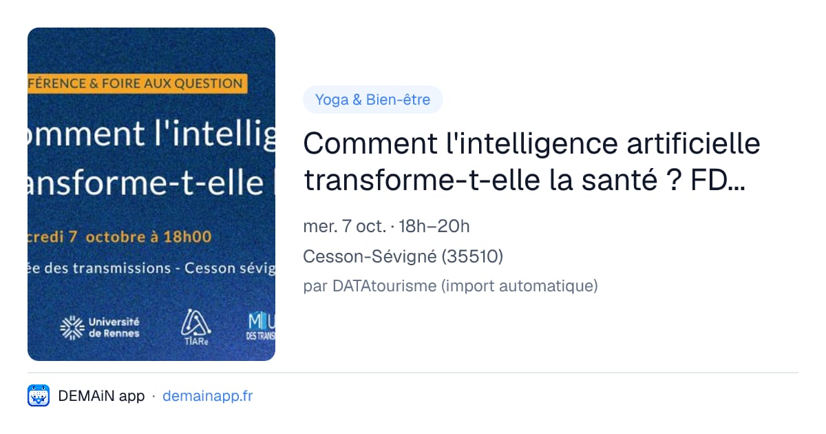 Comment l'intelligence artificielle transforme-t-elle la santé ? FDS2026 — Cesson-Sévigné