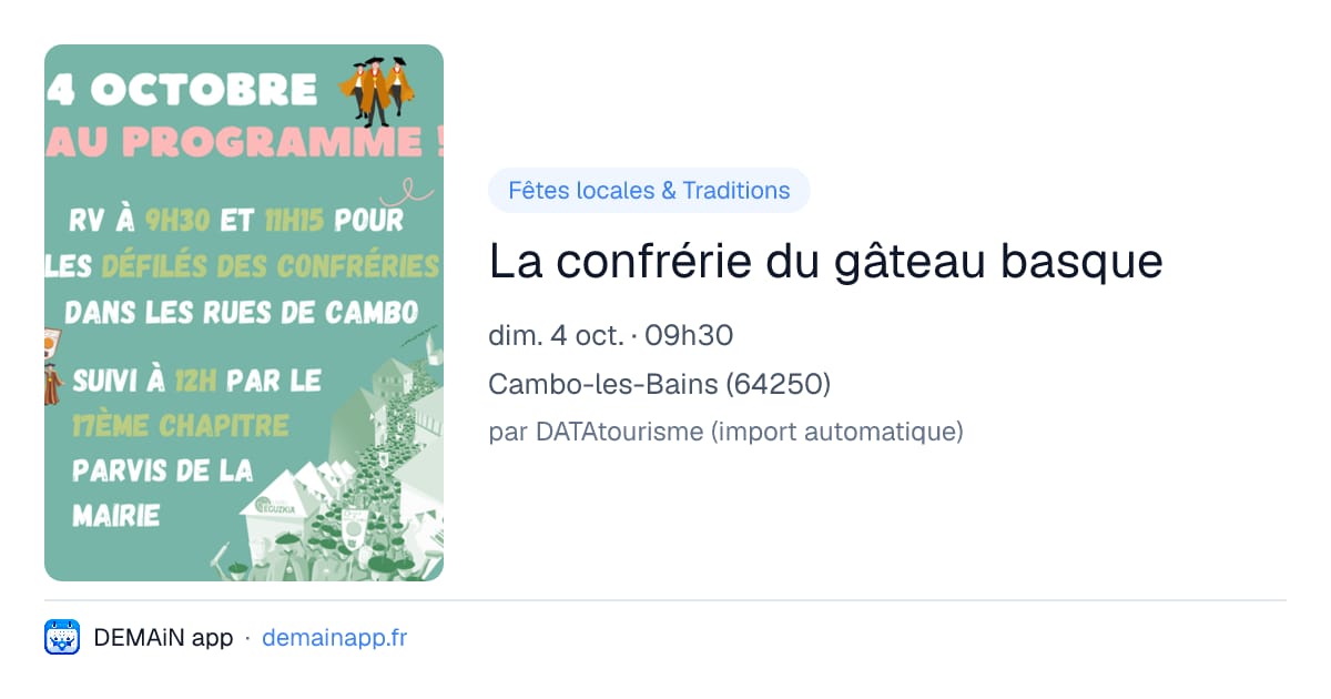 La confrérie du gâteau basque — Cambo-les-Bains