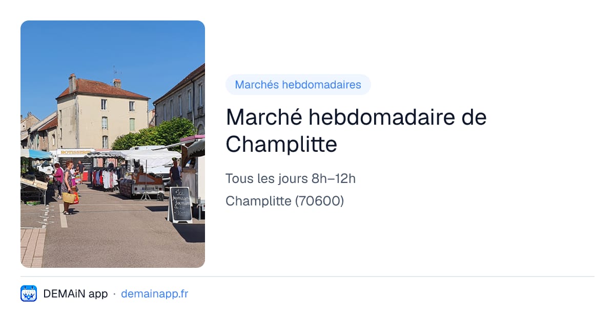 Marché hebdomadaire de Champlitte — Champlitte