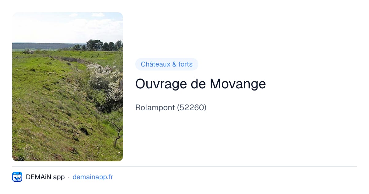 Ouvrage de Movange — Rolampont