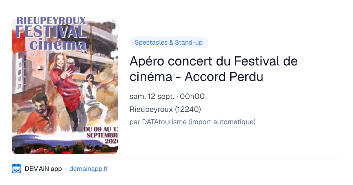 Apéro concert du Festival de cinéma - Accord Perdu — Rieupeyroux