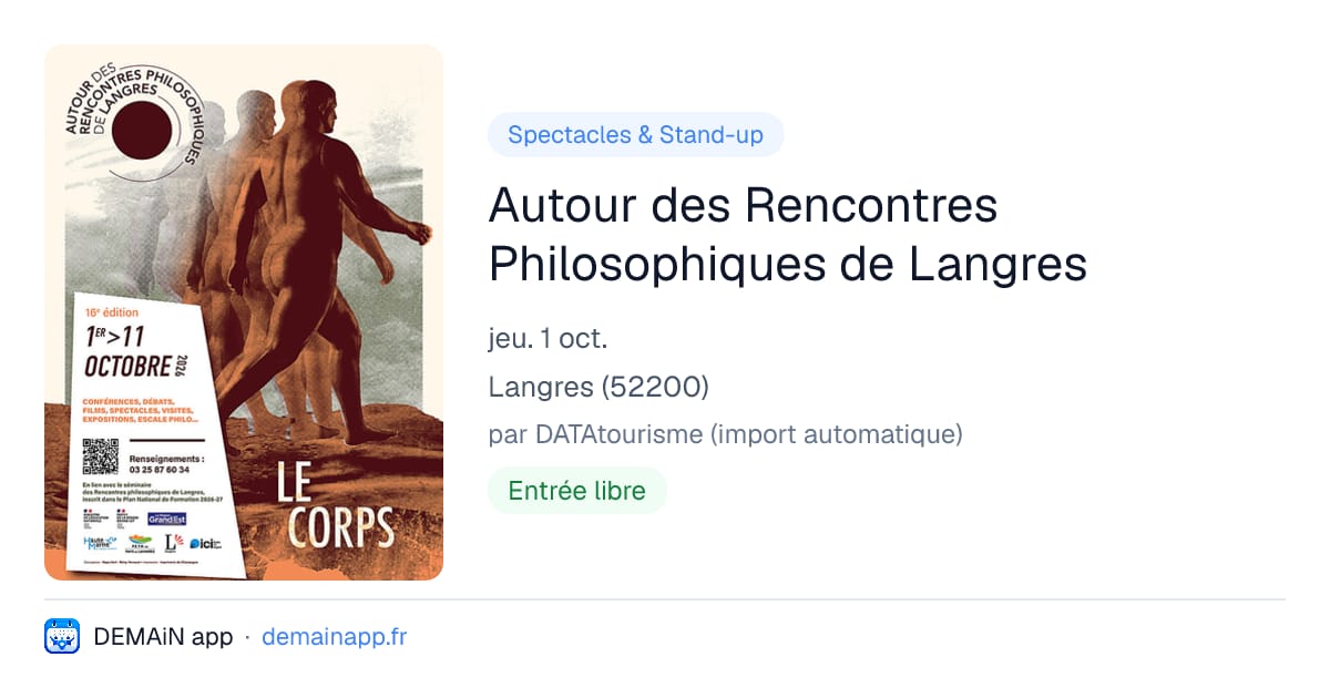 Autour des Rencontres Philosophiques de Langres — Langres