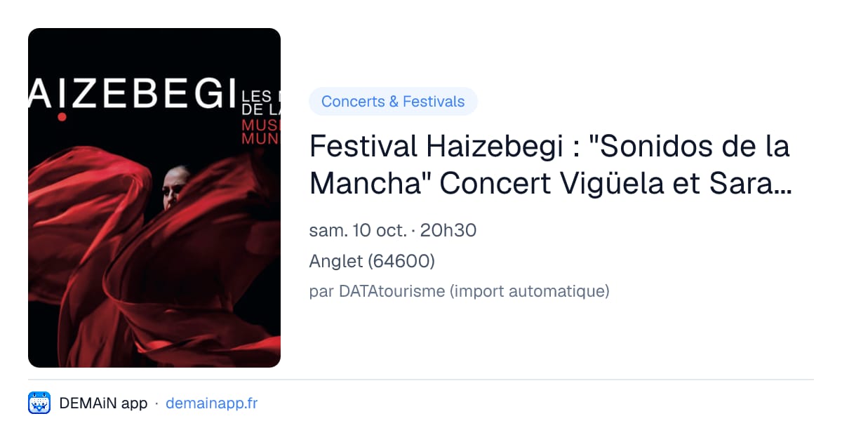 Festival Haizebegi : "Sonidos de la Mancha" Concert Vigüela et Sara Cano — Anglet