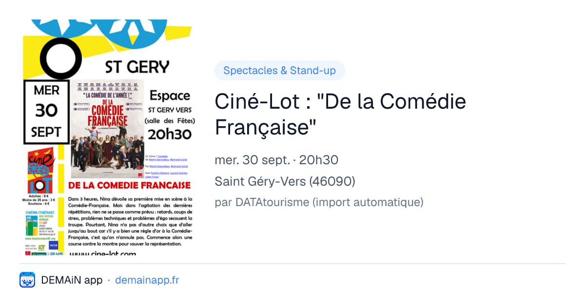 Ciné-Lot : "De la Comédie Française" — Saint Géry-Vers