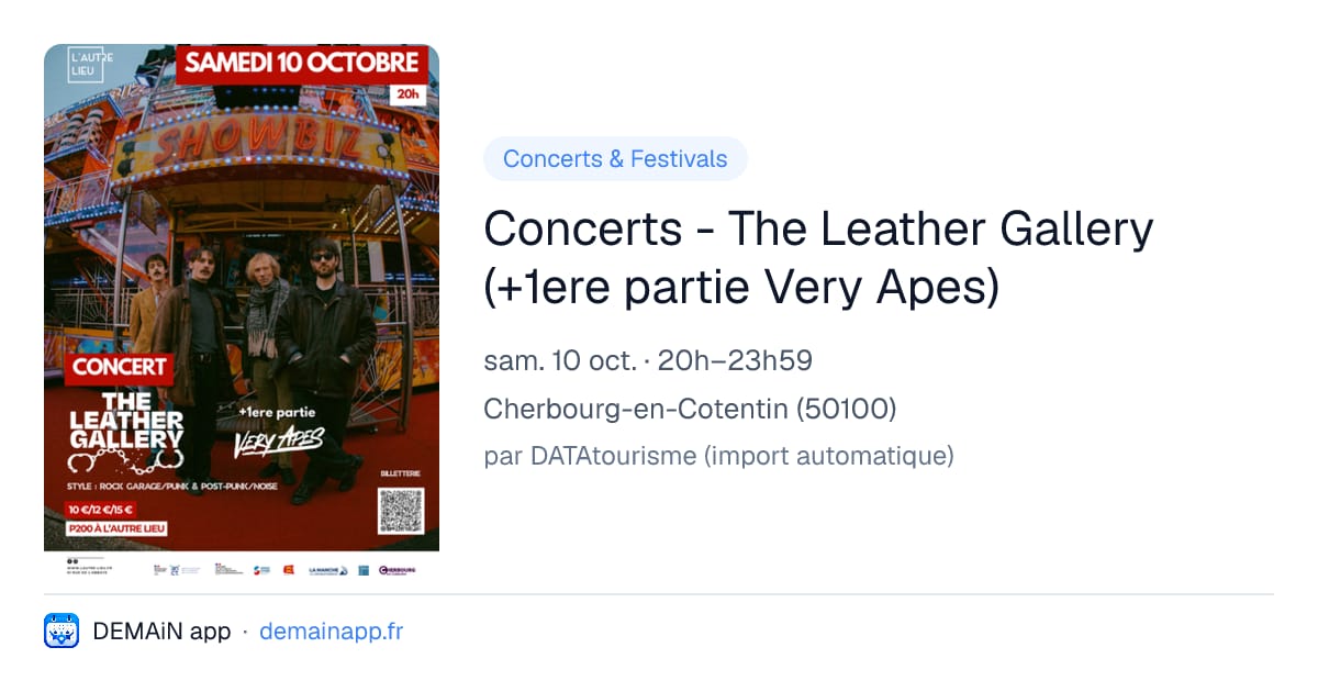 Concerts - The Leather Gallery (+1ere partie Very Apes) — Cherbourg-en-Cotentin