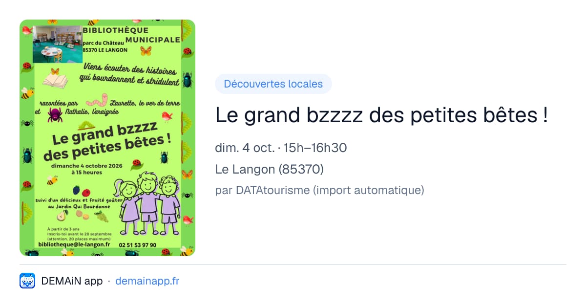 Le grand bzzzz des petites bêtes ! — Le Langon