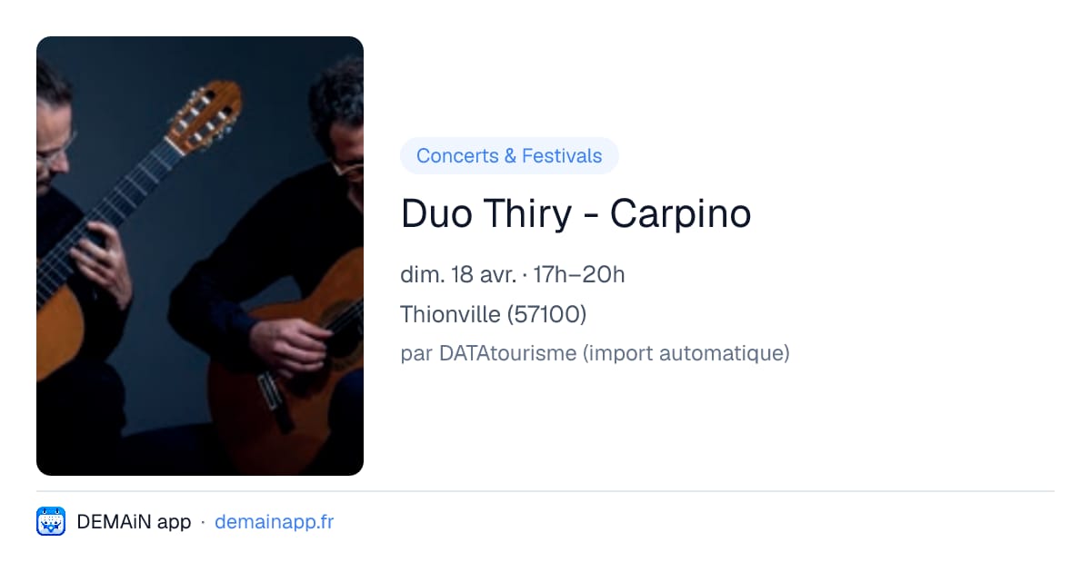 Duo Thiry - Carpino — Thionville