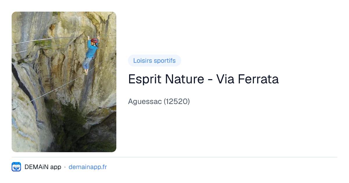 Esprit Nature - Via Ferrata — Aguessac
